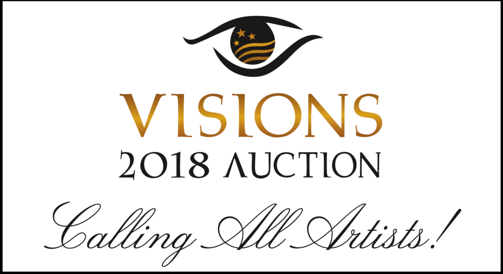 Visions 2018 Auction Benefit: Artists Wanted